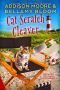 [Country Cottage Mysteries 08] • Cat Scratch Cleaver (Country Cottage Mysteries Book 8)